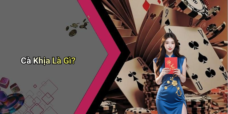Cà Khịa Là Gì?