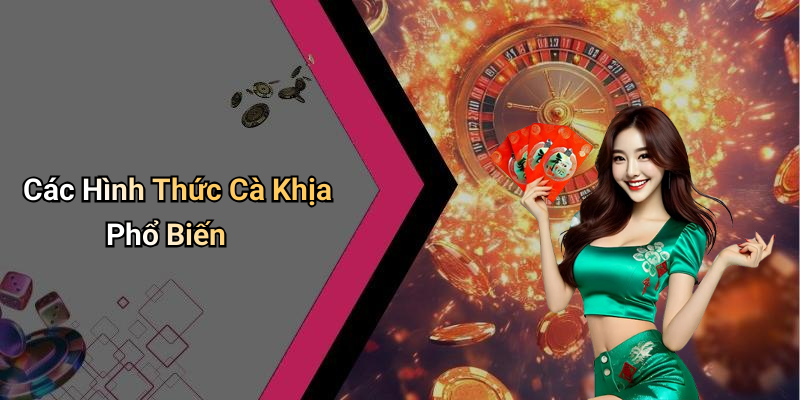 Các Hình Thức Cà Khịa Phổ Biến