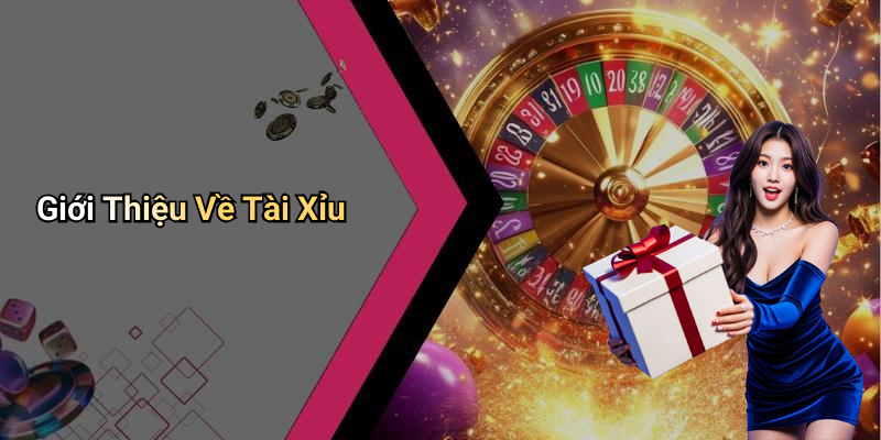 Tìm Hiểu Về Tài Xỉu