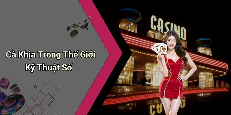 Cà Khịa Trong Thế Giới Kỹ Thuật Số